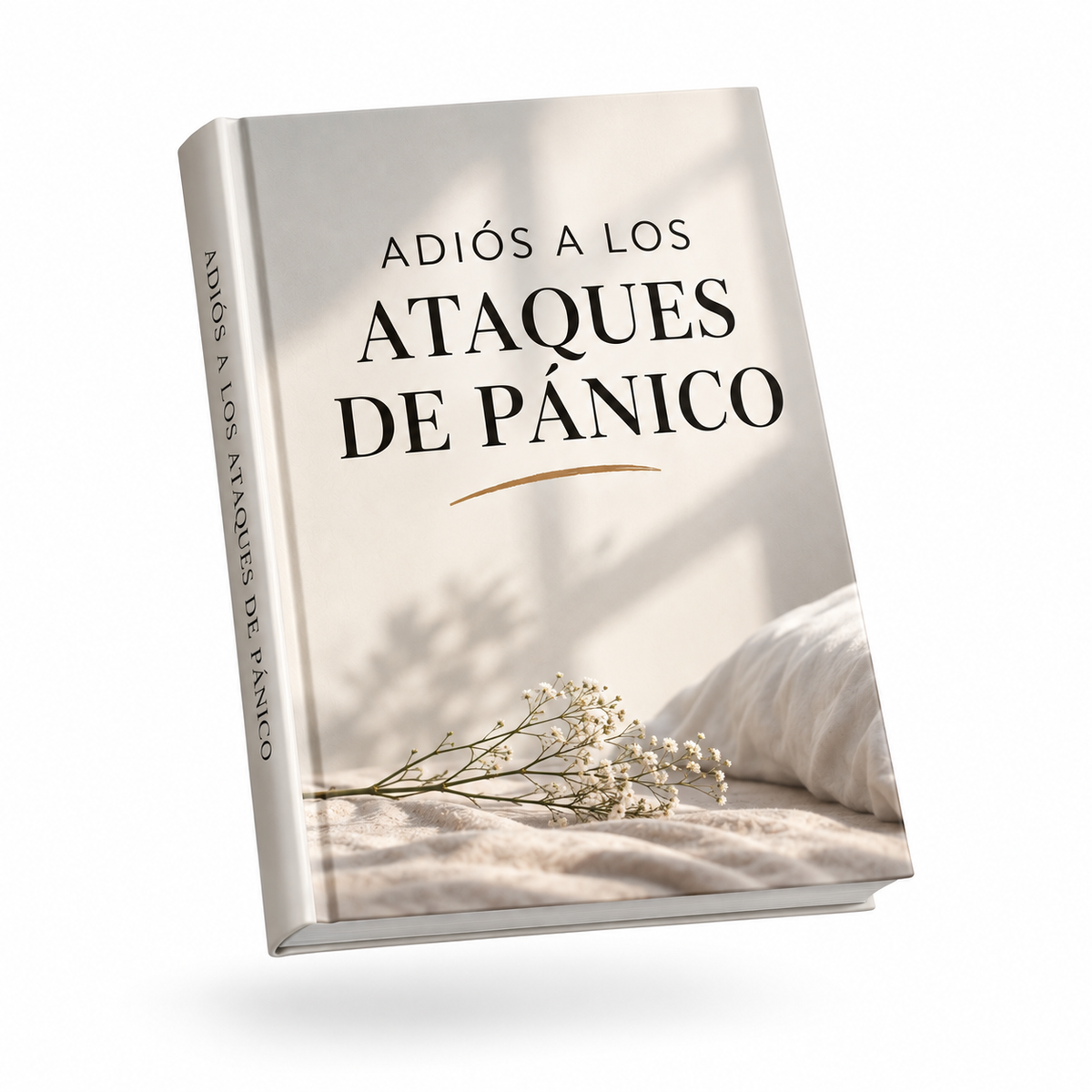 ADIÓS A LOS ATAQUES DE PÁNICO