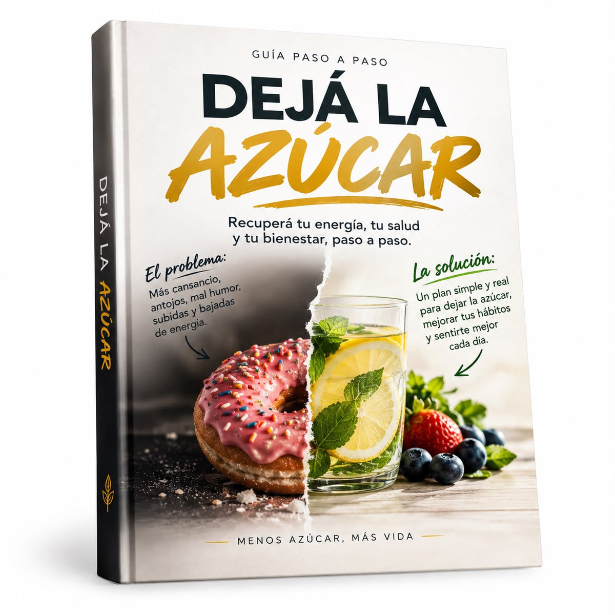 DEJÁ LA AZÚCAR